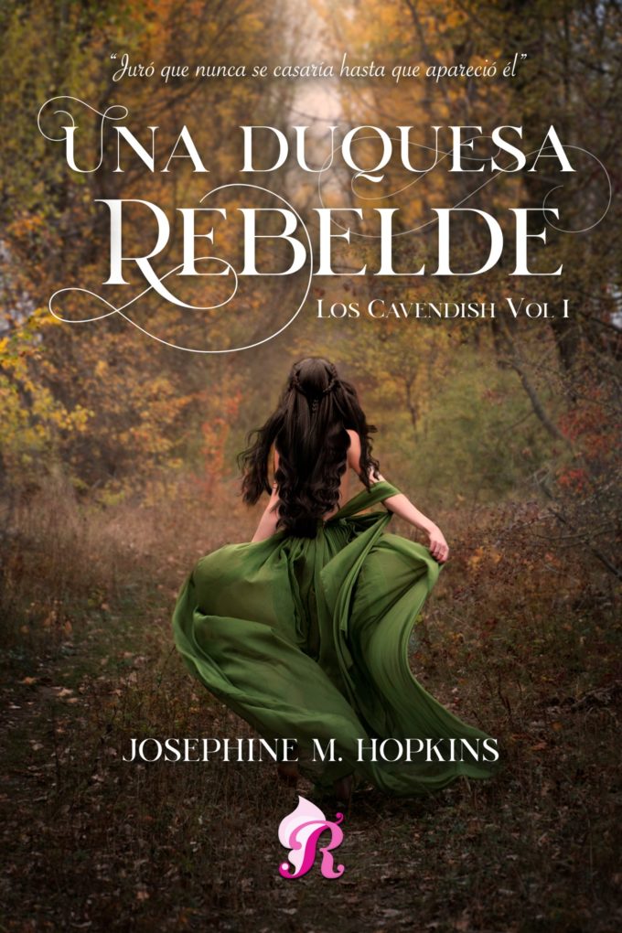 duquesa rebelde, Una - Josephine M. Hopkins