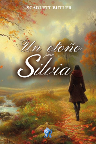 Un otoño pasa Silvia